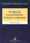 Wybrane zagadnienia wiedzy o prawie