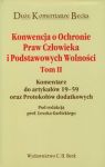 Konwencja o Ochronie Praw Człowieka i Podstawowych Wolności tom 2