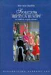 Społeczna historia Europy od 1945 roku do współczesności