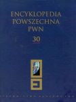 Encyklopedia Powszechna PWN t.30