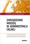 Zarządzanie wiedzą w administracji celnej