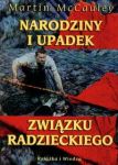 Narodziny i upadek Związku Radzieckiego