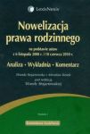 Nowelizacja prawa rodzinnego na podstawie ustaw z 6 listopada 2008 roku i 10 czerwca 2010 roku