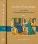 Vetera novis augere tom 1-2