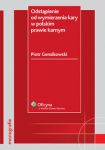 Odstąpienie od wymierzenia kary w polskim prawie karnym