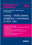 Leasing Skutki prawne podatkowe i rachunkowe w 2011 roku