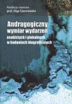 Andragogiczny wymiar wydarzeń osobistych i globalnych w badaniach biograficznych