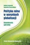 Polityka rolna w warunkach globalizacji