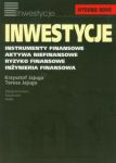 Inwestycje Instrumenty finansowe aktywa niefinansowe ryzyko finansowe inżynieria finansowa