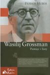 Wasilij Grossman Pamięć i listy