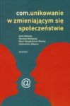 Com.unikowanie w zmieniającym się społeczeństwie