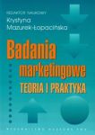 Badania marketingowe Teoria i praktyka