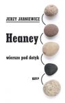 Heaney Wiersze pod dotyk