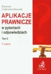 Aplikacje prawnicze w pytaniach i odpowiedziach t.2