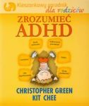 Zrozumieć ADHD Kieszonkowy poradnik dla rodziców