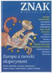 Znak 669 02/2011 Europa a turecki eksperyment