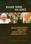 Kładę Wam na serce + CD