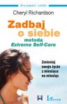 Zadbaj o siebie metodą Extreme Self Care