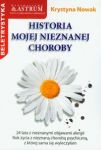 Historia mojej nieznanej choroby