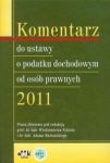 Komentarz do ustawy o podatku dochodowym od osób prawnych 2011