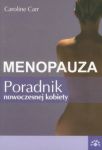 Menopauza poradnik nowoczesnej kobiety