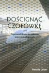 Doścignąć czołówkę czyli poprowadź firmę do sukcesu wzorem najlepszych