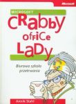 Crabby Office Lady Biurowa szkoła przetrwania
