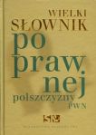 Wielki słownik poprawnej polszczyzny PWN + CD