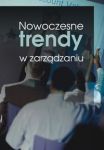 Nowoczesne trendy w zarządzaniu