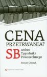 Cena przetrwania SB wobec Tygodnika Powszechnego