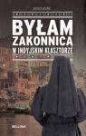 Byłam zakonnicą w indyjskim klasztorze