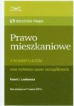 Prawo mieszkaniowe z komentarzem oraz wyborem ustaw szczegółowych