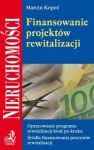 Finansowanie projektów rewitalizacji