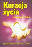 Kuracja życia metodą dr Clark