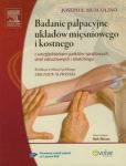 Badanie palpacyjne układów mięśniowego i kostnego z płytą DVD