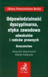 Odpowiedzialność dyscyplinarna etyka zawodowa adwokatów i radców prawnych Orzecznictwo