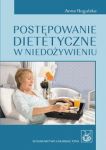 Postępowanie dietetyczne w niedożywieniu