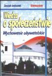 Wiedza o społeczeństwie Zeszyt ćwiczeń Wychowanie obywatelskie