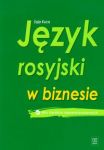 Język rosyjski w biznesie dla średnio zaawansowanych + CD