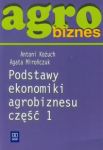 Agrobiznes Podstawy ekonomiki agrobiznesu część 1