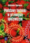 Podstawy techniki w przemyśle spożywczym