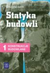 Statyka budowli 1 Konstrukcje budowlane podręcznik