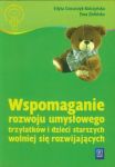 Wspomaganie rozwoju umysłowego trzylatków i dzieci starszych wolniej się rozwijających