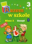 Razem w szkole 2 Zeszyt 3