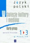 W świecie kultury i mediów 1-3 karty pracy