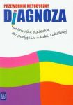 Diagnoza gotowości dziecka do podjęcia nauki szkolnej przewodnik metodyczny z płytą CD