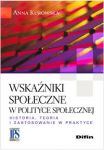 Wskaźniki społeczne w polityce społecznej