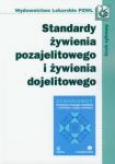 Standardy żywienia pozajelitowego i żywienia dojelitowego