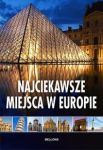 Najciekawsze miejsca w Europie