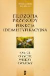 Filozofia przyrody funkcja (de)mistyfikacyjna